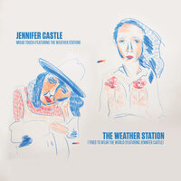 Midas Touch - Jennifer Castle, The Weather Station