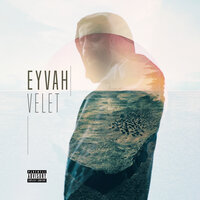 Eyvah - Velet