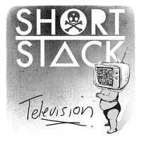 Television - Short Stack