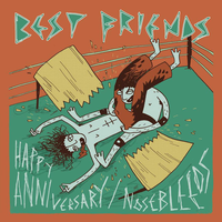 Nosebleeds - Best Friends