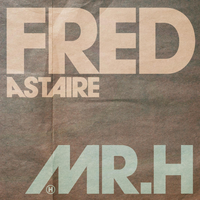 Fred Astaire - Mr Hudson
