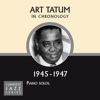 Begin The Beguine (c. 1945) - Art Tatum