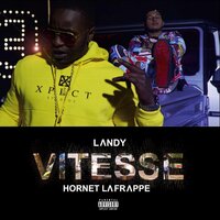 Vitesse - Landy, Hornet La Frappe