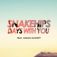 Days With You - Snakehips, Sinead Harnett, Pomo