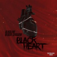 Black Heart - Alkaline, Black Shadow