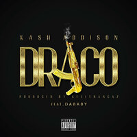 Draco - Kash Addison, DaBaby