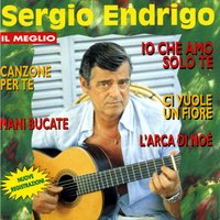 Mani bucate - Sergio Endrigo