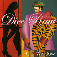 Rear Window - Dice Raw