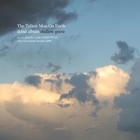 The Sparrow and the Medicine - The Tallest Man On Earth