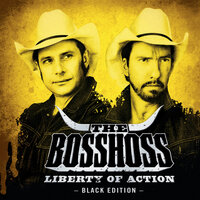 Nothing But The Best - The BossHoss