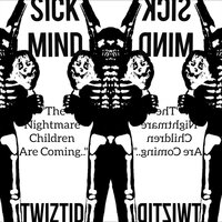 sick mind - Twiztid