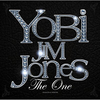 The One - Yobi, DJ Webstar, Jim Jones