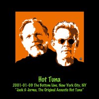 Day To Day Out The Window Blues  - Hot Tuna