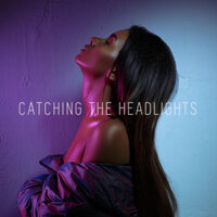 Catching the Headlights - Aminata