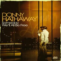 You Were Meant for Me - Donny Hathaway