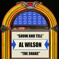 The Snake - Al Wilson