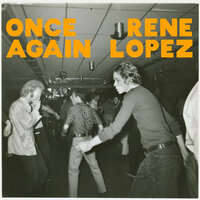 Once Again - Rene Lopez