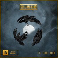 I'll Fight Back - Sullivan King