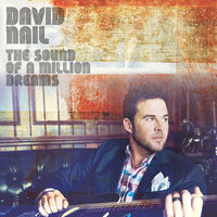 Catch You While I Can - David Nail