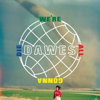 Less Than Five Miles Away - Dawes