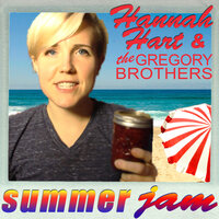 Summer Jam - Hannah Hart, The Gregory Brothers