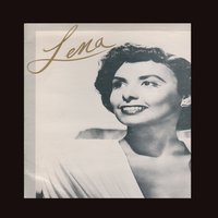 I Wish I'd Met You - Lena Horne