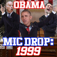 Obama Mic Drop (1999) - The Gregory Brothers