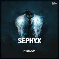 Freedom - Sephyx