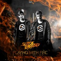 Playing With Fire - Sub Zero Project
