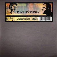 Diggin For Truth - Psyko Punkz