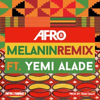 Melanin Melanin - Yemi Alade