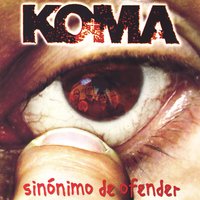 La Chulería - Koma