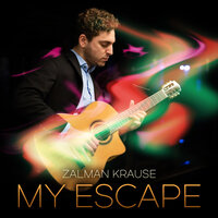 My Escape - Zalman Krause