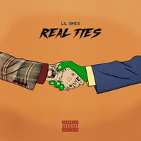 Real Ties - Lil Skies