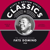 I'm Gonna Be A Wheel Some Day (6-14-58) - Fats Domino