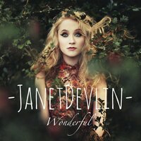 Wonderful - Janet Devlin