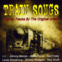 On The Atchinson, Topeka And The Santa Fe - Johnny Mercer