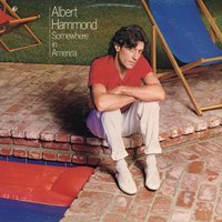 Somewhere In America - Albert Hammond