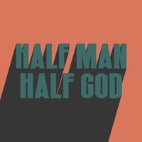 HALF MAN HALF GOD - Don Broco
