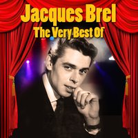 Vicre Debout - Jacques Brel