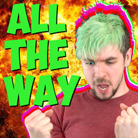 All the Way (I Believe In Steve) - Jacksepticeye, The Gregory Brothers