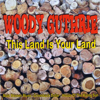 Hard Travelin’ - Woody Guthrie