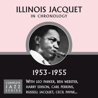 September Song (12-13-54) - Illinois Jacquet