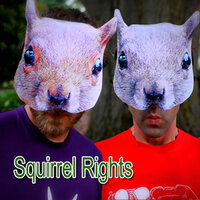 Squirrel Rights - Rhett and Link