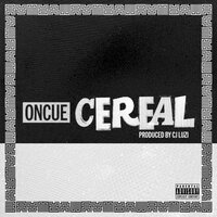 Cereal - Oncue