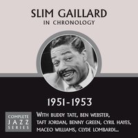 St. Louis Blues (01-24-52) - Slim Gaillard