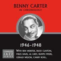 Prelude To A Kiss (1946) - Benny Carter
