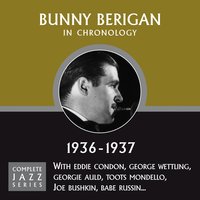All God's Chillun Got Rhythm (06-18-37) - Bunny Berigan