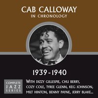For The Last Time I Cried Over You (08-30-39) - Cab Calloway
