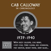 Chop, Chop, Charlie Chan (From China) (03-08-40) - Cab Calloway